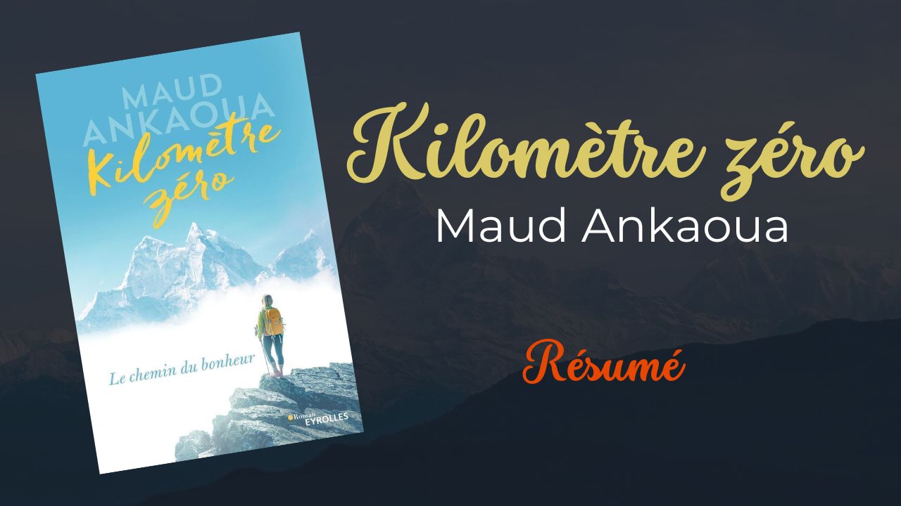 Résumé Kilomètre zéro de Maud Ankaoua - Jeremy Haim